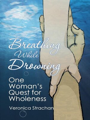 cover image of Breathing While Drowning